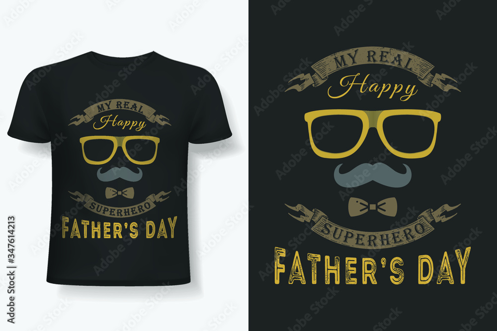 Happy Father's Day Typography T-shirt Design Vector Happy Father's Day Typography T-shirt Design Vector