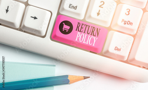 Writing note showing Return Policy. Business concept for Tax Reimbursement Retail Terms and Conditions on Purchase photo