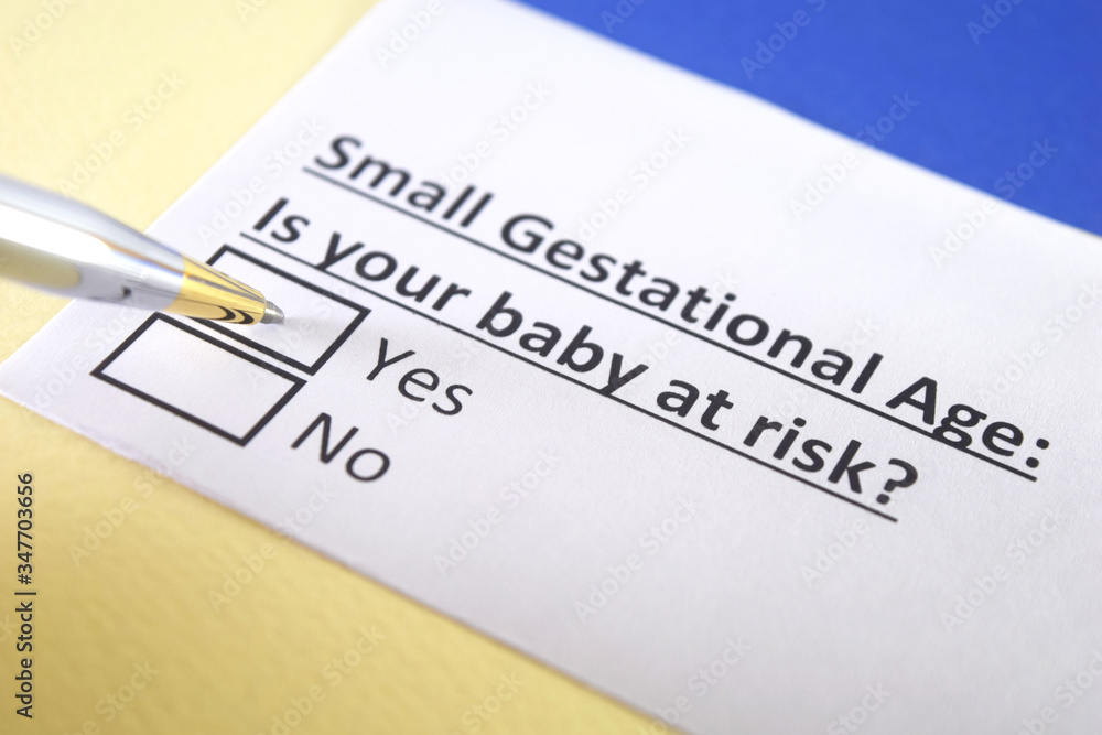 One person is answering question about  small gestational age.