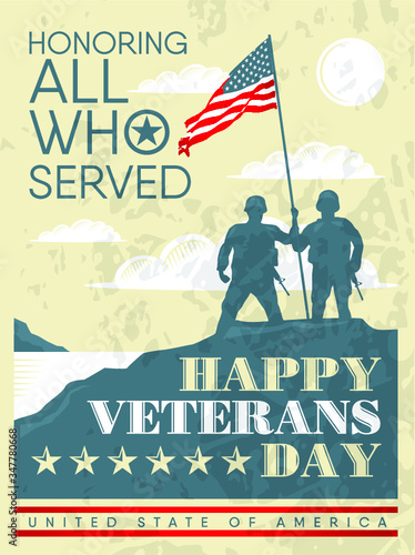 Soldiers holding an American flag. Poster patriotic Veterans Day