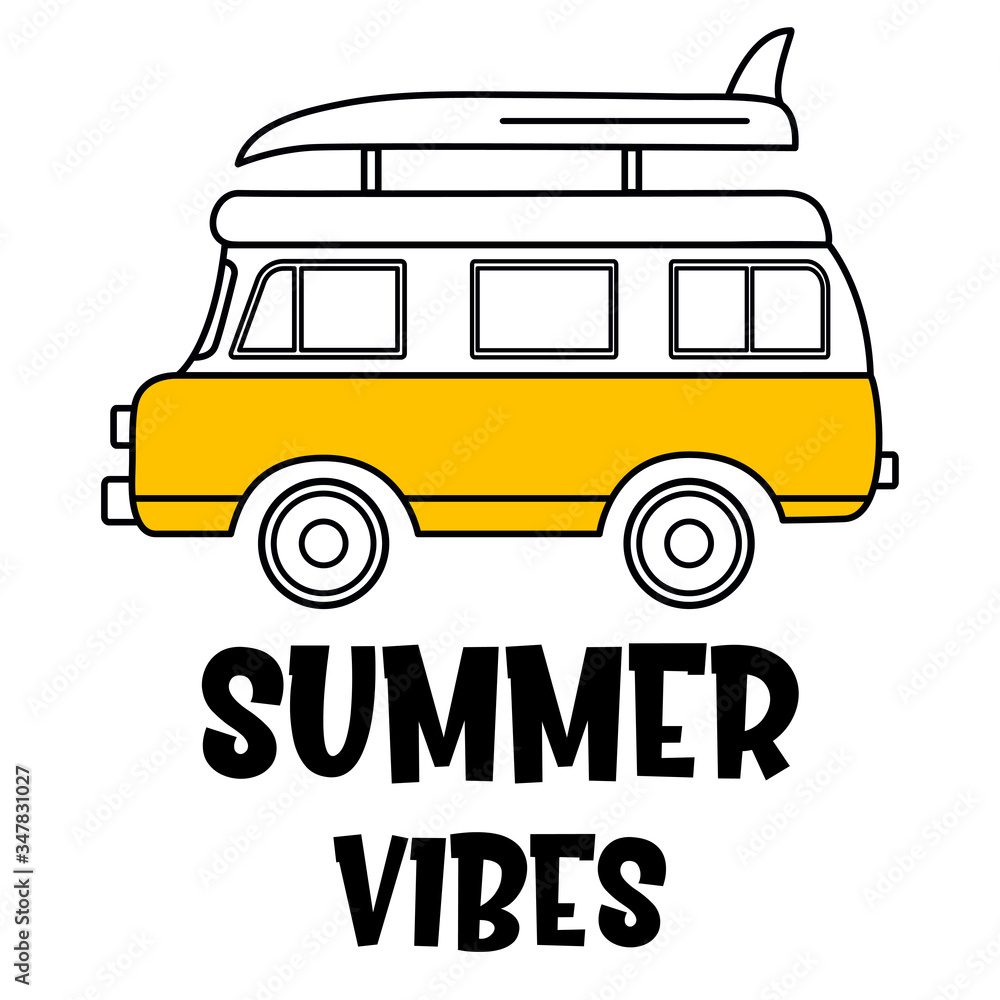 Summer Vibes motivational slogan inscription. Camper Van. Summer vacation.  Vector quotes. Illustration for prints on t-shirts and bags, posters,  cards. Motivational and inspirational phrase. Stock Vector | Adobe Stock