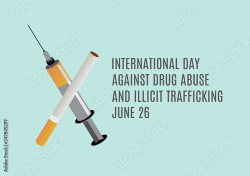 International Day Against Drug Abuse and Illicit Trafficking vector. Cigarette and syringe vector. Narcotic and injection icon. Set of drugs vector. Addictive substances icon. Important day