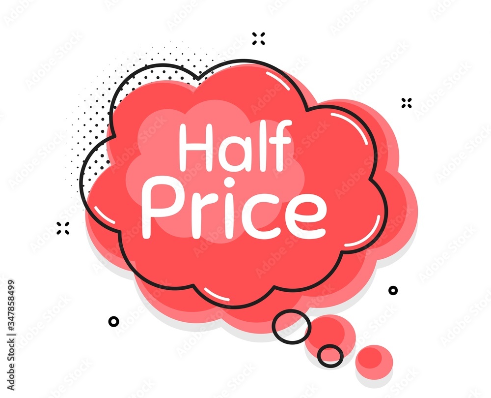 Half Price. Thought chat bubble. Special offer Sale sign. Advertising Discounts symbol. Speech bubble with lines. Half price promotion text. Vector