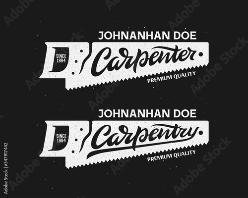 Carpenter carpentry hand drawn logo template. Vector illustration.