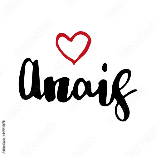 Female name drawn by brush. Hand drawn vector girl name Anais.