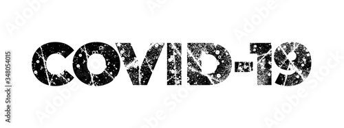 Typography inscription COVID-19 made of distress textured letters. Official name for coronavirus disease. Title for dangerous respiratory, pandemic virus. Vector stock illustration EPS 10