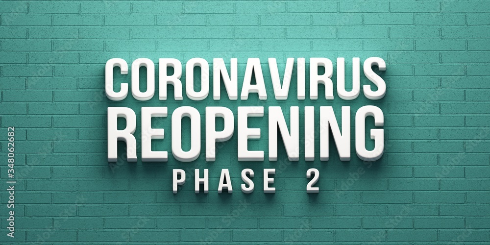 Covid-19 Coronavirus Reopening Phase 2 banner. 3D rendering illustration Covid-19 Coronavirus Reopening Phase 2 banner. 3D rendering illustration