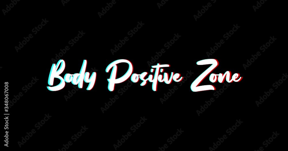 Body Positive Zone Text Glitch Effect Animation on Black Background
-4K Resolution Body Positive Zone Text Glitch Effect Animation on Black Background
-4K Resolution
