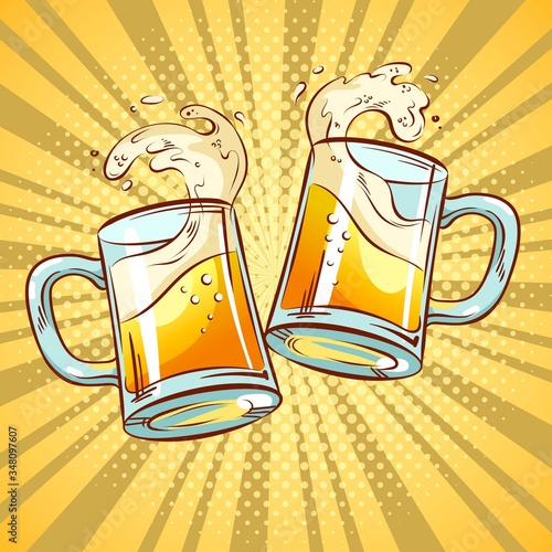 Two clinking beer mugs with a splash of foam. Poster for beer party, bar or pub. Pop art vector illustration.