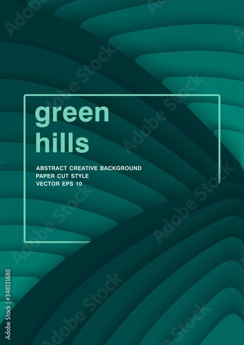 Green hills. 3D abstract background. Stylized paper cut style poster. Multilayer and stepped relief. Vector illustration