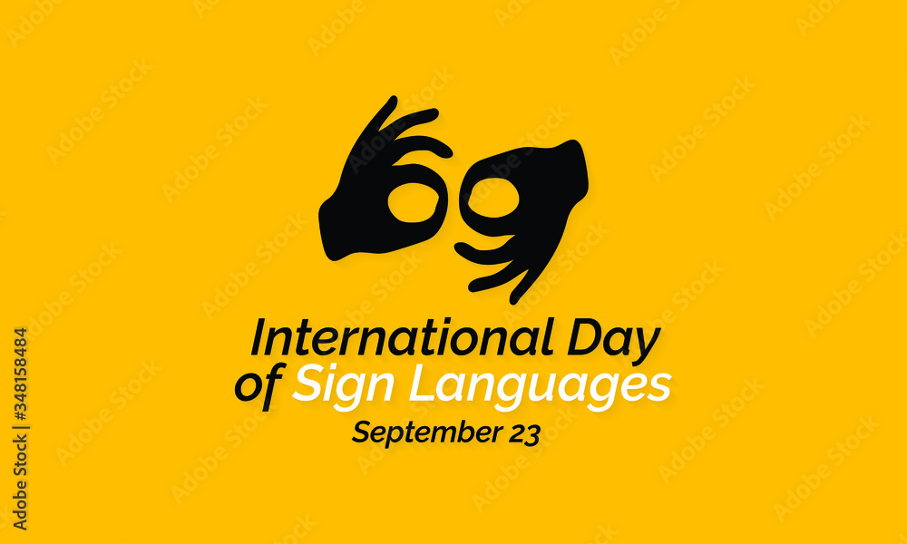October Sign Language Sign Vector illustration on the theme of International day of Sign Languages ...