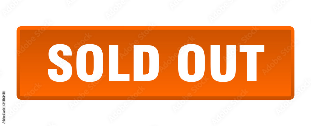 sold out button. sold out square orange push button sold out button. sold out square orange push button