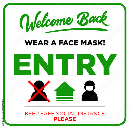 Open sign on the front door - welcome back! We are working again. Keep social distance and use face mask. Vector