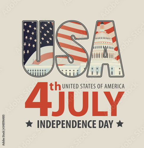 Vector banner with the words 4th july, Independence Day and the letters USA with the image of the Capitol building in Washington DC against the background of the American flag