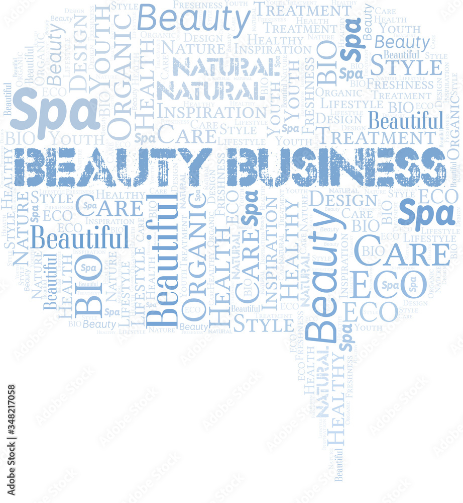 Beauty Business word cloud collage made with text only. Beauty Business word cloud collage made with text only.