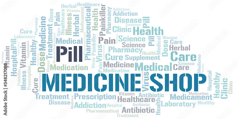 Medicine Shop word cloud collage made with text only. Medicine Shop word cloud collage made with text only.