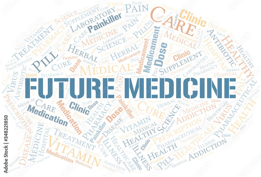 Future Medicine word cloud collage made with text only.