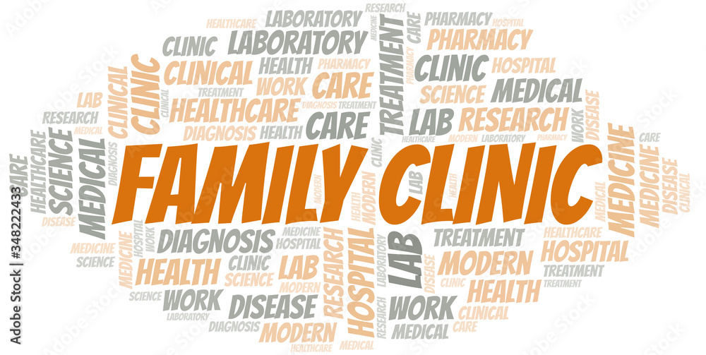 Fototapeta premium Family Clinic word cloud collage made with text only.