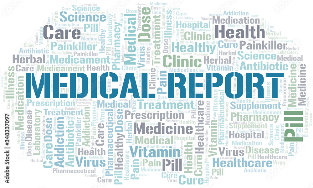 Medical Report word cloud collage made with text only.
