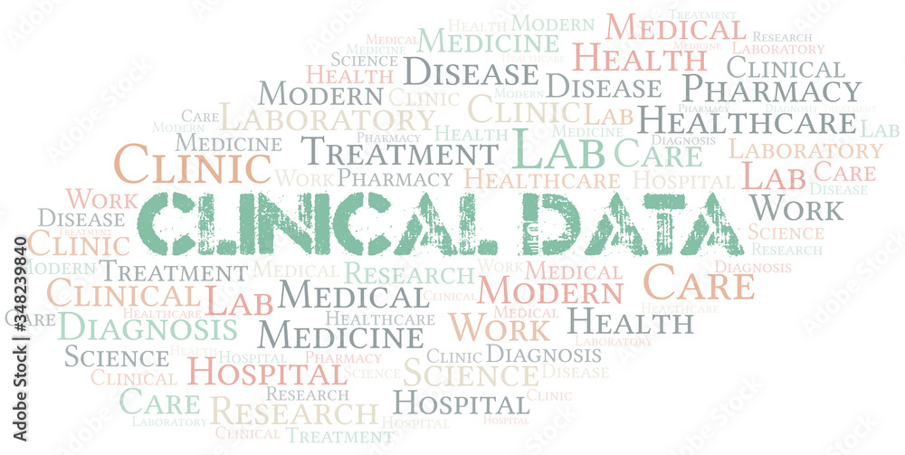 Fototapeta premium Clinical Data word cloud collage made with text only.