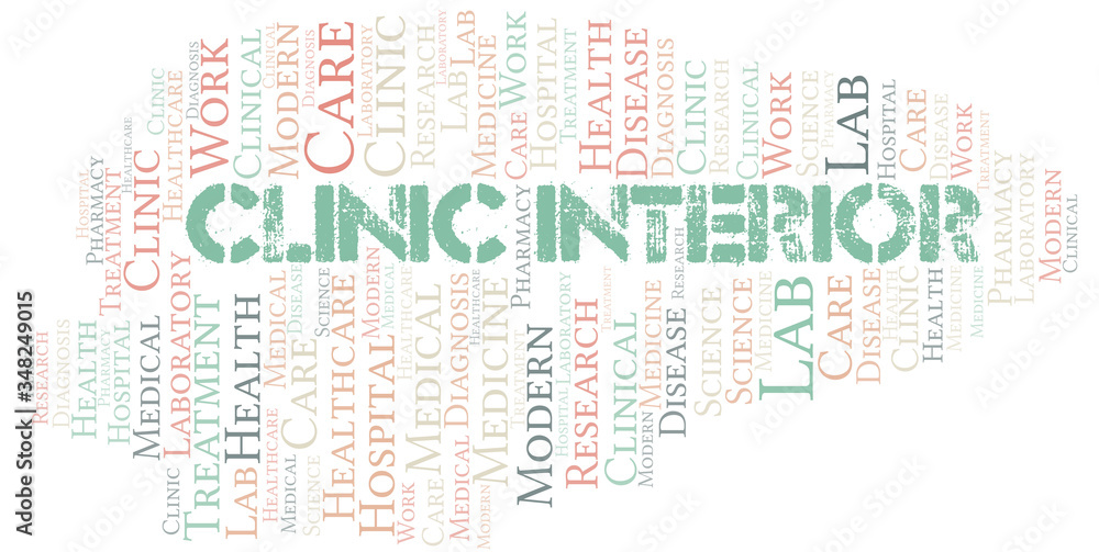 Fototapeta premium Clinic Interior word cloud collage made with text only.
