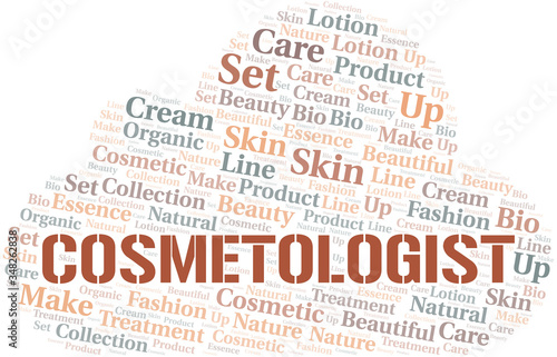 Cosmetologist word cloud collage made with text only.