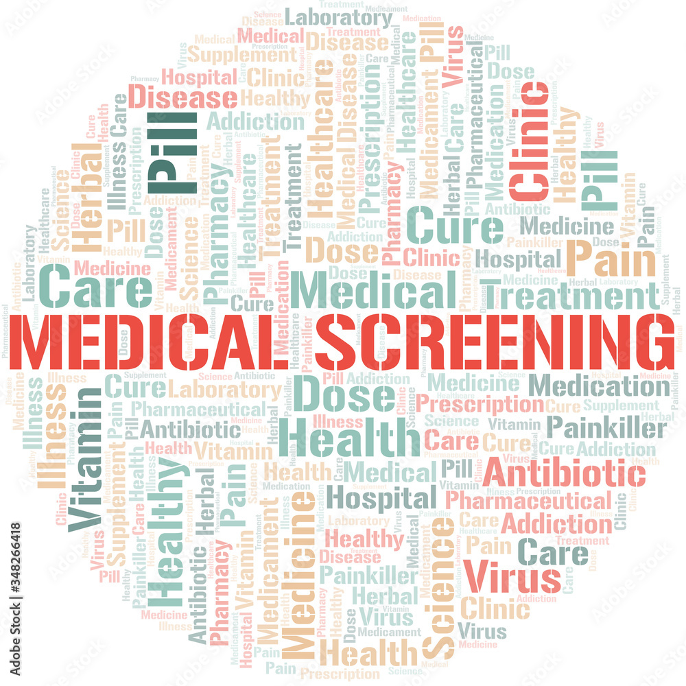 Medical Screening word cloud collage made with text only.