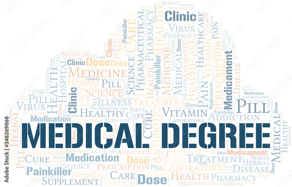 Obraz premium Medical Degree word cloud collage made with text only.