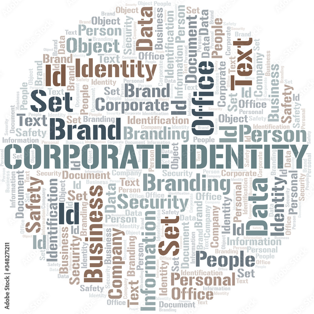 Corporate Identity word cloud collage made with text only. Corporate Identity word cloud collage made with text only.