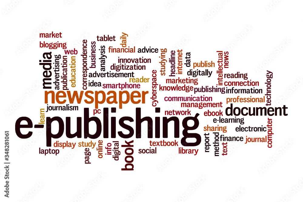 E-publishing word cloud concept E-publishing word cloud concept
