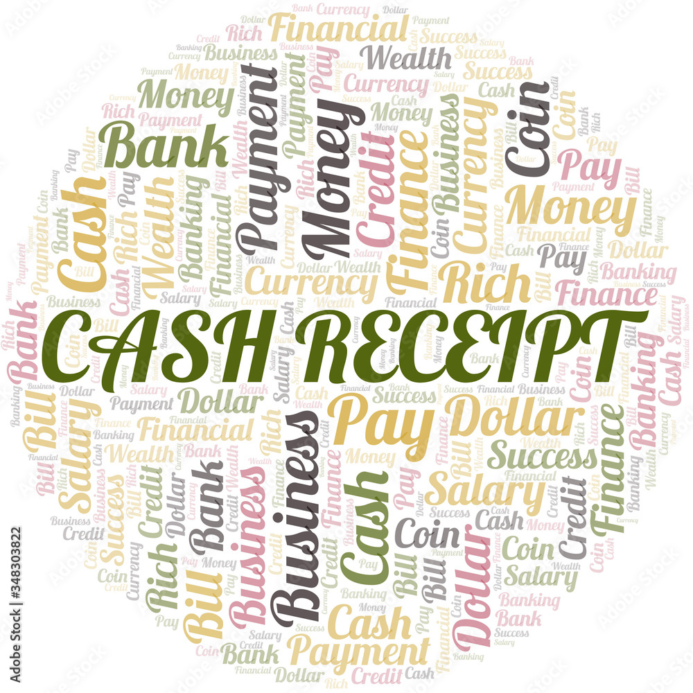 Cash Receipt typography vector word cloud. Cash Receipt typography vector word cloud.