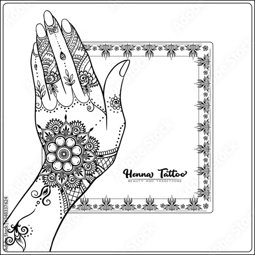 Female hands with traditional indian henna tattoo. Template for tottoo salon banner, wedding invitation, gift voucher, label. Outline vector illustration.