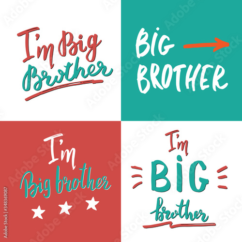 Big brother, Calligraphic Letterings signs set, child nursery printable phrase set. Vector illustration