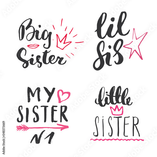 Sister calligraphic Lettering signs set, child nursery printable phrase set. Vector illustration