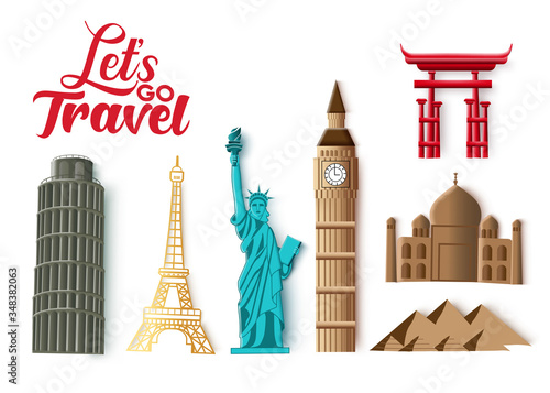 Travel landmarks vector set. Let's go travel typography and world famous and popular country landmark destination for tourism isolated in white background. Vector illustration.
