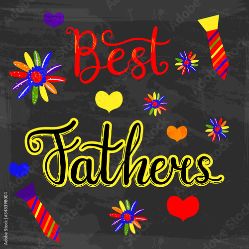 The Best Father's hand drawn lettering phrase. Homosexual adoption family concept.