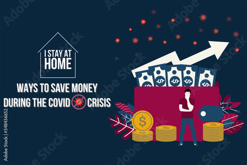 Stay at home.Work from home remotely to prevent spread of COVID-19 using laptop computer in home health concept.Ways to save money during the covid crisis.vector illustration.