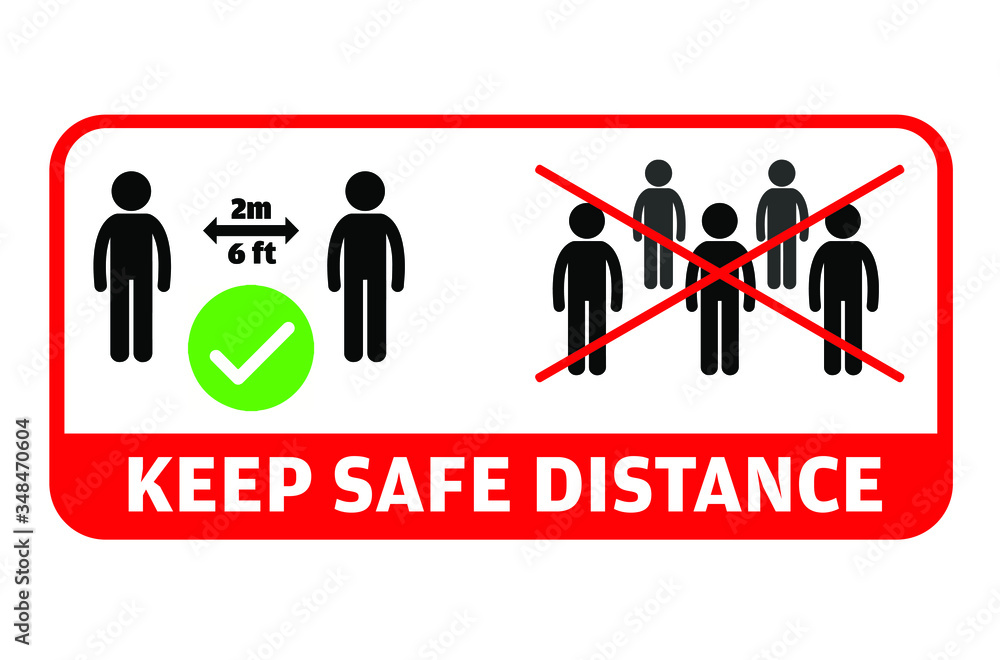 Colorful Social Distancing Message. Keep a safe distance, avoid groups and gatherings, practice 2 meters or 6 feet distance from others. vector illustration Colorful Social Distancing Message. Keep a safe distance, avoid groups and gatherings, practice 2 meters or 6 feet distance from others. vector illustration