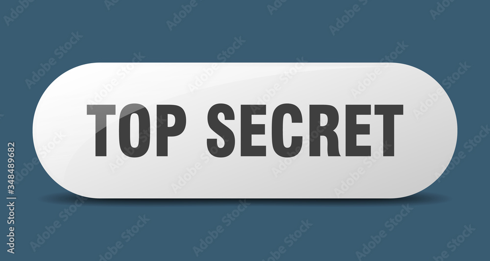 top secret button. top secret sign. key. push button. top secret button. top secret sign. key. push button.