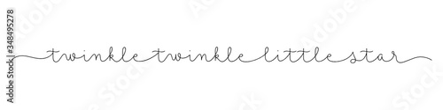 TWINKLE TWINKLE LITTLE STAR black vector monoline calligraphy banner with swashes