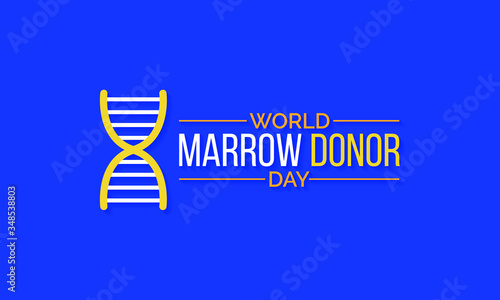 Vector illustration on the theme of World Marrow Donor day observed each year on third Saturday of September globally.