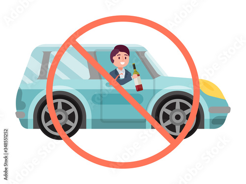 No drink sign alcohol driving car, male character hold bottle alcohol wine in vehicle isolated on white, flat vector illustration. Boozy person cheerful mood control auto, criminal intent.