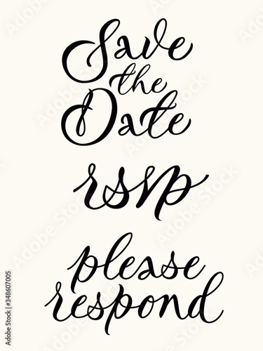 Save the date, rsvp, please respond - wedding card template set. Calligraphic inscriptions on light background. Great for wedding invitations, postcards. Responding card. Vector.