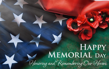 happy Memorial Day Remember and Honor text background - National holiday, American flag and a poppy flowers