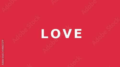The appearance of the word love on a red background. The bird carries a heart, then turns into letters L and V. O and E appears at the same time.