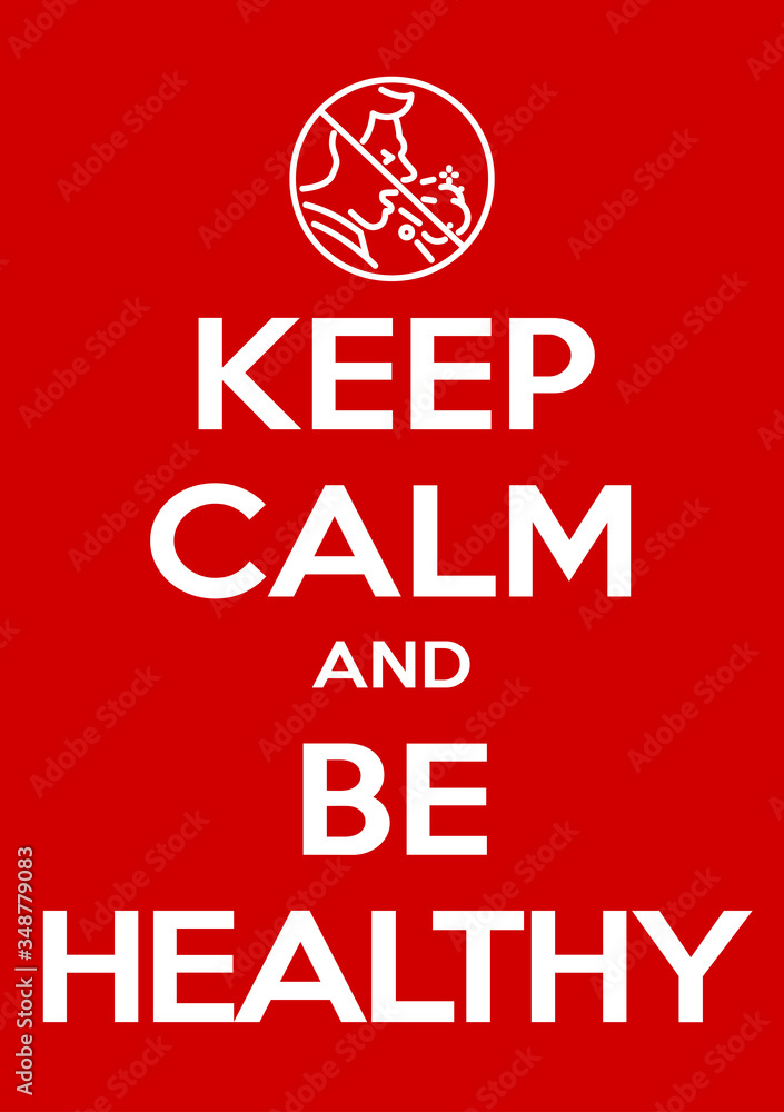 keep calm and be healthy, don't cough illustration prevention banner. red classic poster Novel coronavirus covid 19 with icon be healthy, don't cough. motivational poster design for print. keep calm and be healthy, don't cough illustration prevention banner. red classic poster Novel coronavirus covid 19 with icon be healthy, don't cough. motivational poster design for print.
