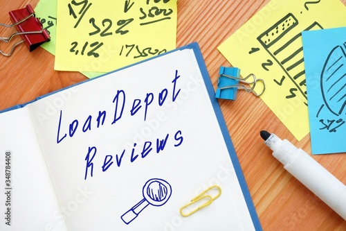Financial concept about Loandepot Reviews with phrase on the sheet.