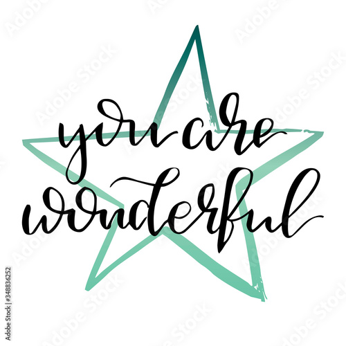 You are wonderful - handwritten text for t shirt print design modern calligraphy trendy lettering