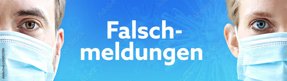 Falschmeldungen. Gesichter von Mann und Frau mit Mundschutz. Paar mit Maske vor blauen Hintergrund mit Text. Virus, Atemmaske, Corona