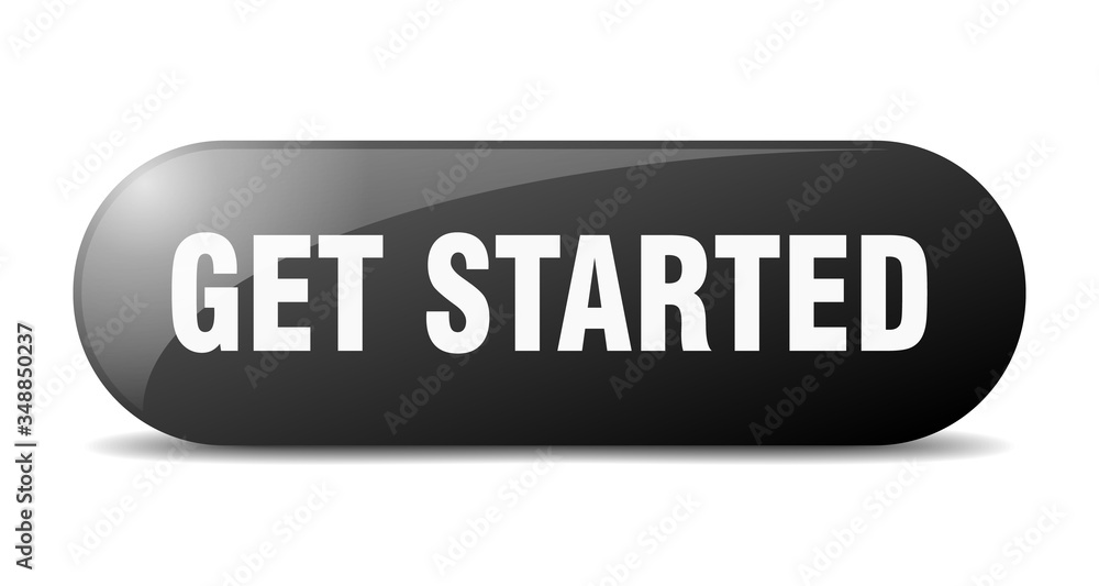 get started button. get started sign. key. push button. get started button. get started sign. key. push button.